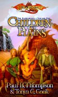 Children of the Plains (Dragonlance Barbarians, Vol. 1) Children of the Plains (Dragonlance Barbarians, Vol. 1)