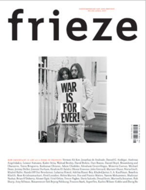 FRIEZE MAGAZINE Issue 186 April 2017 FRIEZE MAGAZINE Issue 186 April 2017