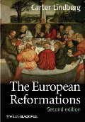 European Reformations, The European Reformations, The