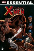 Essential Classic X-Men, Vol. 2 (Marvel Essentials) (v. 2) Essential Classic X-Men, Vol. 2 (Marvel Essentials) (v. 2)