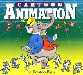 Cartoon Animation (Collector's Series) Cartoon Animation (Collector's Series)