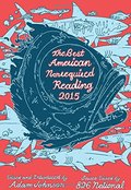 Best American Nonrequired Reading 2015, The Best American Nonrequired Reading 2015, The