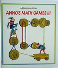 Anno's Math Games III Anno's Math Games III