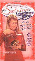 All You Need Is a Love Spell (Sabrina the Teenage Witch, 7) All You Need Is a Love Spell (Sabrina the Teenage Witch, 7)