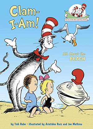 Clam-I-Am!: All About the Beach Clam-I-Am!: All About the Beach