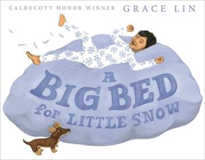 Big Bed for Little Snow, A Big Bed for Little Snow, A
