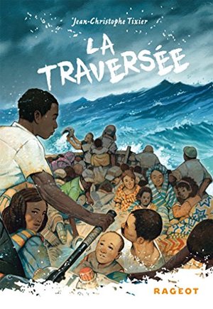 La traversée La traversée