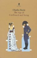 Age of Cardboard and String, The Age of Cardboard and String, The
