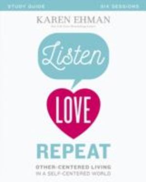 Listen, Love, Repeat Study Guide Listen, Love, Repeat Study Guide