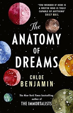 Anatomy of Dreams: From the bestselling author of THE IMMORTALISTS, The Anatomy of Dreams: From the bestselling author of THE IMMORTALISTS, The