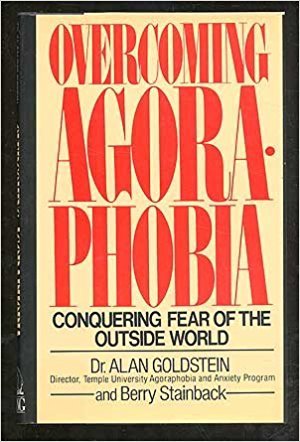 Overcoming Agoraphobia Overcoming Agoraphobia