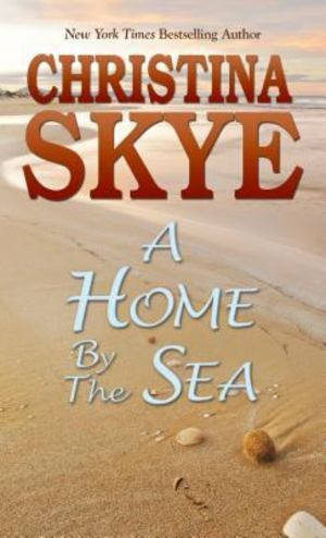 Home by the Sea, A Home by the Sea, A