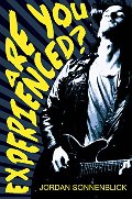 Are You Experienced? Are You Experienced?