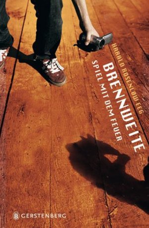 Brennweite: Spiel mit dem Feuer Brennweite: Spiel mit dem Feuer