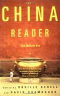 China Reader: The Reform Era, The China Reader: The Reform Era, The