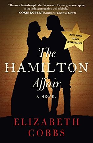 Hamilton Affair: A Novel, The Hamilton Affair: A Novel, The