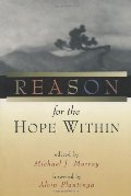 Reason for the Hope Within Reason for the Hope Within