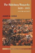 Habsburg Monarchy, 1618-1815 (New Approaches to European History), The Habsburg Monarchy, 1618-1815 (New Approaches to European History), The