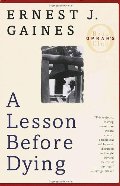 Lesson Before Dying (Oprah's Book Club), A Lesson Before Dying (Oprah's Book Club), A