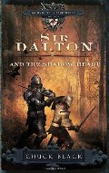 Sir Dalton and the Shadow Heart Sir Dalton and the Shadow Heart