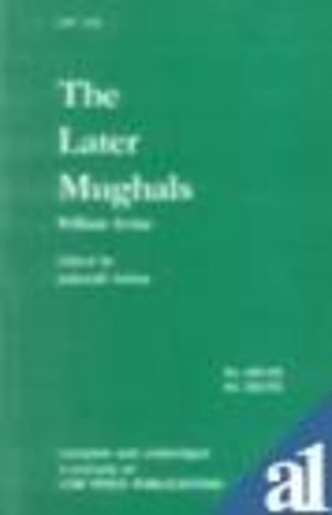 Later Mughals, The Later Mughals, The