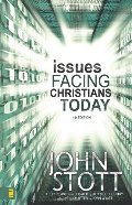 Issues Facing Christians Today Issues Facing Christians Today