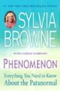 Phenomenon: Everything You Need to Know About the Paranormal Phenomenon: Everything You Need to Know About the Paranormal
