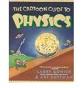 Cartoon Guide to Physics Cartoon Guide to Physics