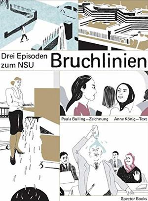 Bruchlinien: Drei Episoden zum NSU Bruchlinien: Drei Episoden zum NSU