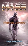 Mass Effect: Revelation (Mass Effect, #1) Mass Effect: Revelation (Mass Effect, #1)