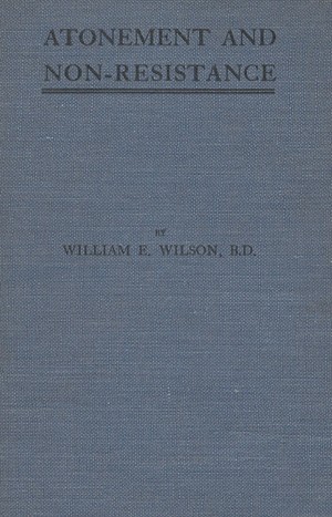 Atonement and Non-Resistance Atonement and Non-Resistance
