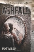 Ashfall (Ashfall, #1) Ashfall (Ashfall, #1)