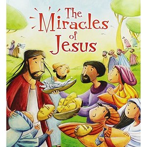 Miracles of Jesus, The Miracles of Jesus, The