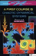 First Course In Chaotic Dynamical Systems: Theory And Experiment (Studies in Nonlinearity), A First Course In Chaotic Dynamical Systems: Theory And Experiment (Studies in Nonlinearity), A