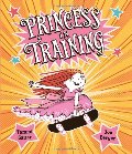Princess in Training Princess in Training