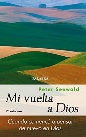 Mi vuelta a Dios Mi vuelta a Dios