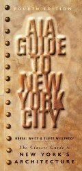 AIA Guide to New York City AIA Guide to New York City