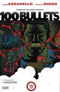 100 Bullets Book Three 100 Bullets Book Three