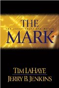 Mark: The Beast Rules the World (Left Behind #8), The Mark: The Beast Rules the World (Left Behind #8), The