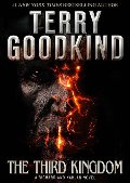 Third Kingdom (Richard and Kahlan, #2), The Third Kingdom (Richard and Kahlan, #2), The