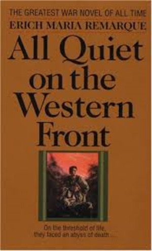 All Quiet on the Western Front All Quiet on the Western Front