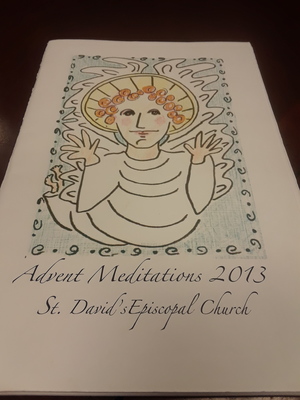 Advent Meditations 2013 Advent Meditations 2013