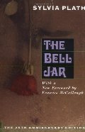 Bell Jar, 25th Anniversary Edition, The Bell Jar, 25th Anniversary Edition, The