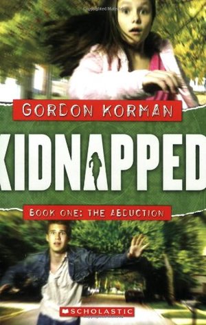 Abduction (Kidnapped, Book 1), The Abduction (Kidnapped, Book 1), The
