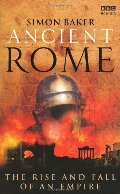 Ancient Rome: The Rise and Fall of An Empire Ancient Rome: The Rise and Fall of An Empire