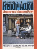 French in Action : A Beginning Course in Language and Culture : The Capretz Method: Textbook French in Action : A Beginning Course in Language and Culture : The Capretz Method: Textbook