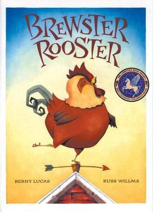 Brewster Rooster Brewster Rooster