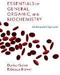 Essentials of General, Organic and Biochemistry Essentials of General, Organic and Biochemistry