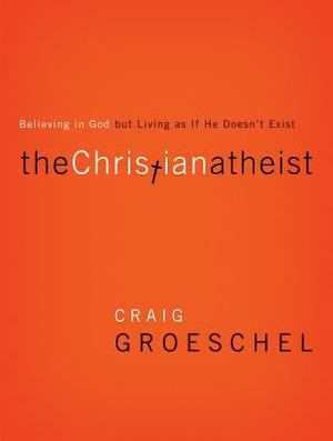 Christian Atheist, The Christian Atheist, The