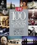 100 Events That Shook Our World: A History in Pictures from the Last 100 Years 100 Events That Shook Our World: A History in Pictures from the Last 100 Years
